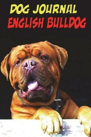 Cover of Dog Journal English Bulldo