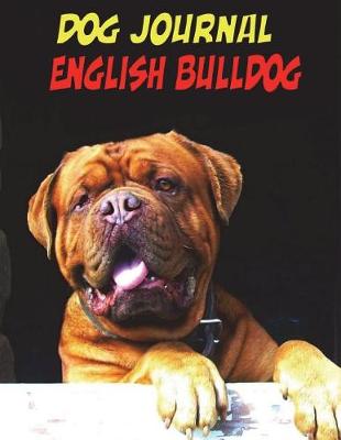 Book cover for Dog Journal English Bulldo