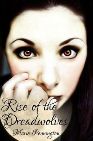 Cover of Rise of the Dreadwolves