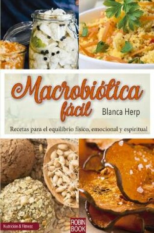 Cover of Macrobiótica Fácil