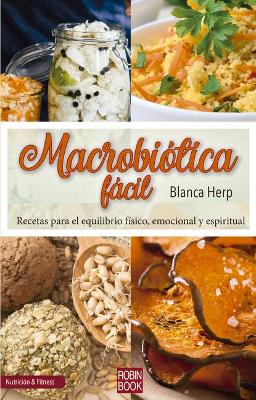 Book cover for Macrobiótica Fácil