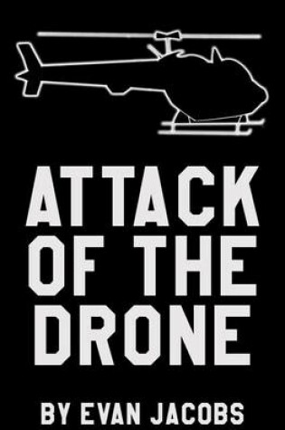 Cover of Attack Of The Drone
