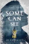 Book cover for Some Can See