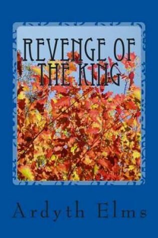 Cover of Revenge of the King