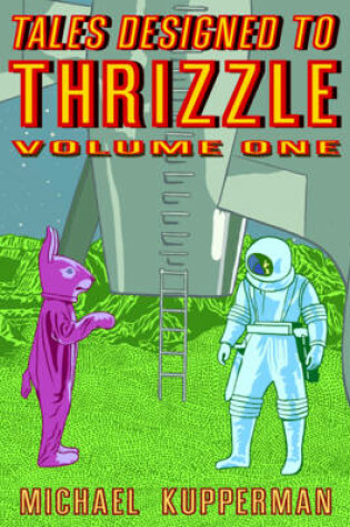 Cover of Tales Designed to Thrizzle Vol.1