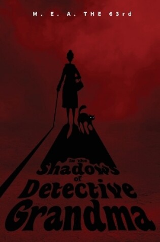 Cover of In the Shadows of Detective Grandma