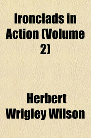 Cover of Ironclads in Action (Volume 2)