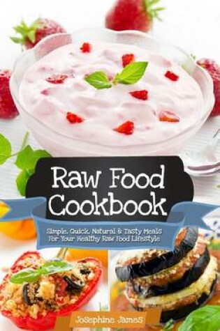 Cover of Raw Food Cookbook
