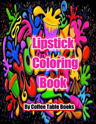 Book cover for Lipstick Coloring Book