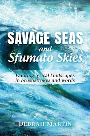 Cover of Savage Seas and Sfumato Skies