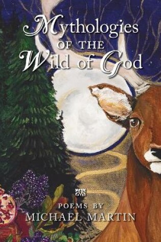 Cover of Mythologies of the Wild of God