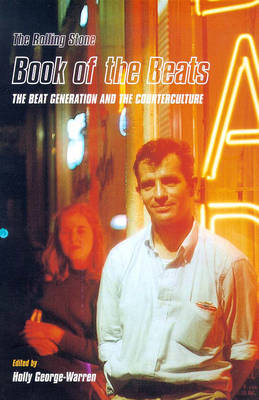 Book cover for The " Rolling Stone Book of the Beats