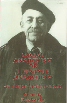 Book cover for Social Anarchism Or Lifestyle Anarch