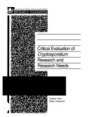 Book cover for Critical Evaluation of Cryptosporidium Research and Research Needs