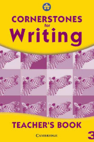 Cover of Cornerstones for Writing Year 3 Teacher's Book