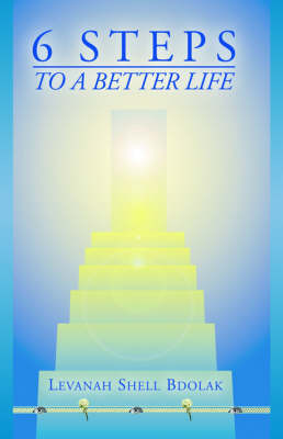 Book cover for 6 Steps to a Better Life