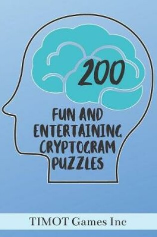 Cover of 200 Fun and Entertaining Cryptogram Puzzles