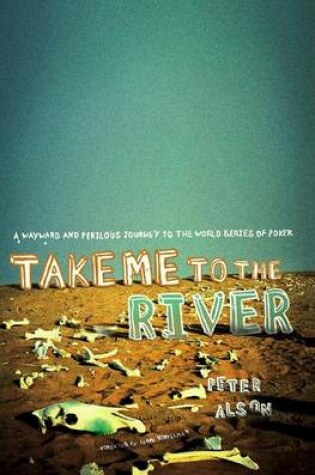 Cover of Take Me to the River