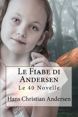 Book cover for Le Fiabe Di Andersen