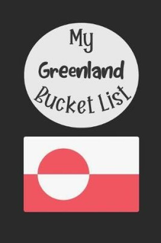 Cover of My Greenland Bucket List