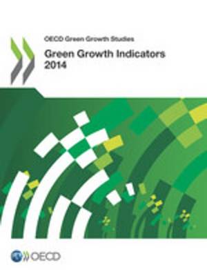 Book cover for Green Growth Indicators 2014