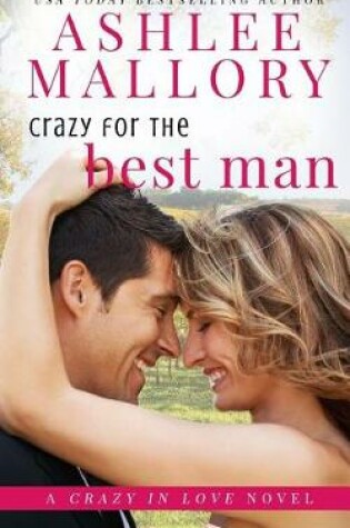 Cover of Crazy for the Best Man