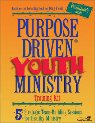 Book cover for Purpose-driven Youth Ministry Training Kit
