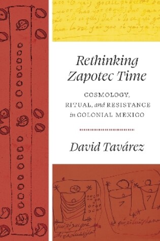 Cover of Rethinking Zapotec Time