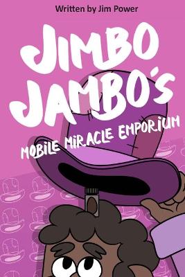 Book cover for Jimbo Jambos mobile miracle emporium