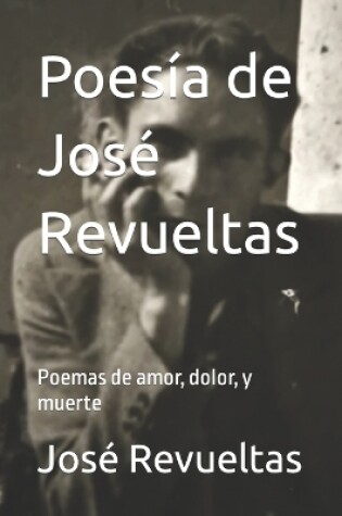Cover of Poes�a de Jos� Revueltas
