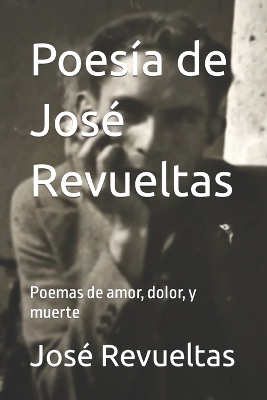 Book cover for Poesía de José Revueltas