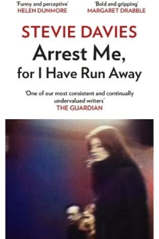 Cover of Arrest Me for I Have Run Away