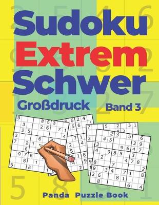 Cover of Sudoku Extrem Schwer Großdruck - Band 3