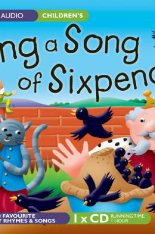 Cover of Sing a Song of Sixpence