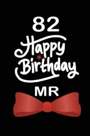 Cover of 82 Happy birthday mr