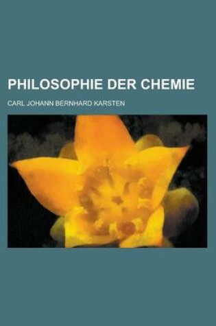 Cover of Philosophie Der Chemie