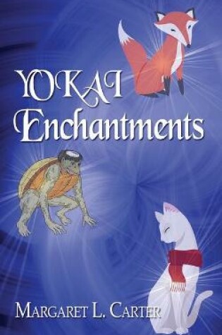Cover of YOKAI Enchantments