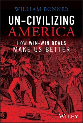 Book cover for Un-Civilizing America