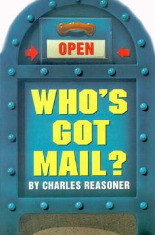 Cover of Who's Got Mail?