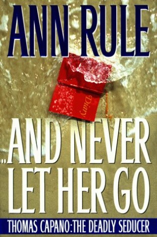 Cover of And Never Let Her Go