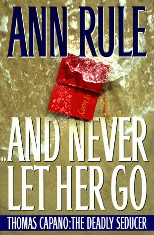 Book cover for And Never Let Her Go