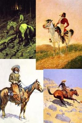 Book cover for Fredric Remington Cowboys and Indians Art Journal 15