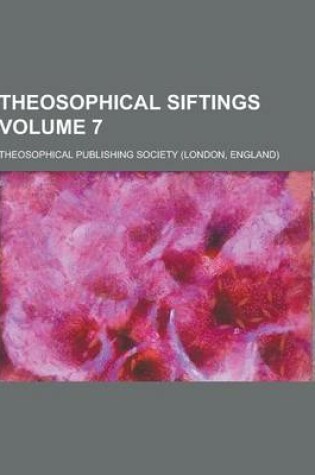 Cover of Theosophical Siftings Volume 7