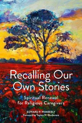 Book cover for Recalling Our Own Stories