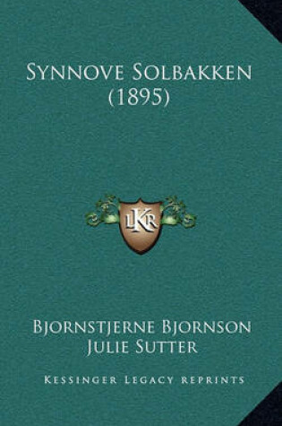 Cover of Synnove Solbakken (1895)