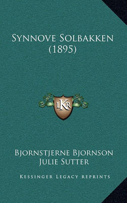 Book cover for Synnove Solbakken (1895)