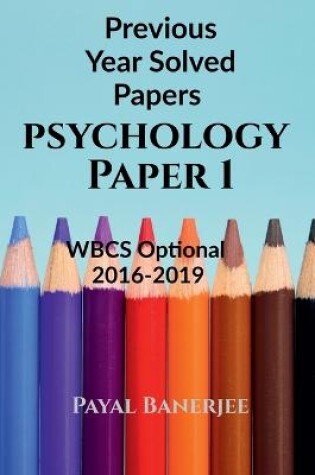 Cover of Previous Years Solved Papers-Psychology Paper 1