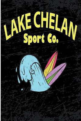 Book cover for Lake Chelan Sport Co