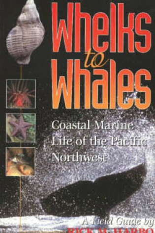 Cover of Whelks to Whales