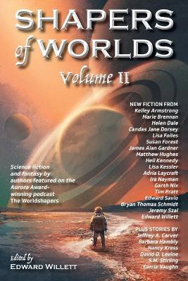 Book cover for Shapers of Worlds Volume II